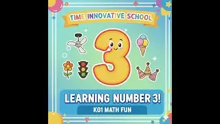 🌟 Learning Number 2 | Fun Math for KG1 | Time Innovative School