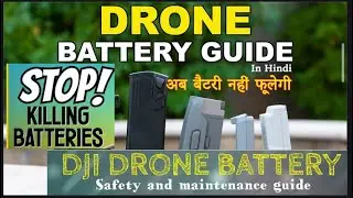 DJI drone battery care and maintenance guide | Dji owner's must watch..! before killing the battery.