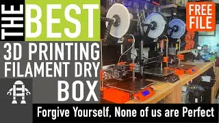 The Best 3D Printing Filament Dryer - Making Mistakes Forgiveness and Anxiety