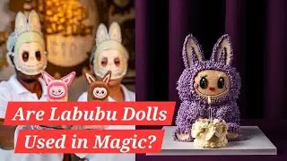 Labubu Dolls and Magic &ndash; Truth or Myth? | An Islamic Perspective
