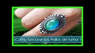 Anillo del humor &iquest;c&oacute;mo funciona?