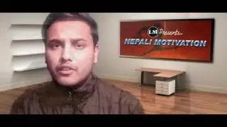 NEPALI MOTIVATION {Episode 1} NIZAM KC