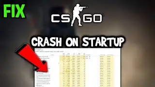 CSGO  &ndash; How to Fix Crash on Startup &ndash; Complete Tutorial