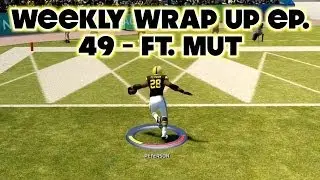 Weekly Wrap Up Ep.49 - Ft. MUT - YouTube buys Twitch, JayZ, Kinectless Xbox1, Kerr and More