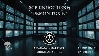 SCP UNDOC'D #007 