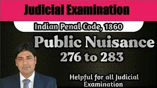Public Nuisance | Section 276 to 283 of IPC | Lecture Series on Judicial Exam | IPC Part 63.