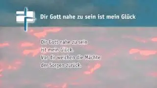 Stunde des H&ouml;chsten - Dir Gott nahe zu sein ist mein Gl&uuml;ck