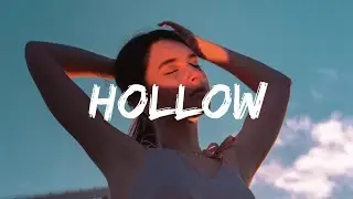 Flume - Hollow (Lyrics) feat. Emma Louise
