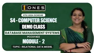 S4 KTU 2024 SCHEME | MODULE 2 | DATABASE MANAGEMENT SYSTEMS | RELATIONAL DATA MODEL | DEMO CLASS