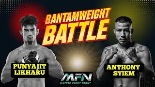 Punyajit Likharu Takes on Anthony Syiem in EPIC Indian MMA Bantamweight Fight