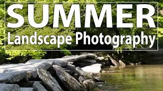 Summer Landscape Photography Ideas
