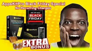 AppsKitPro Black Friday Special Review-😍 Live Demo😍+💯Black Friday Offer💯+👀Coupon Code👀+Bonus🎁