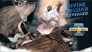 Divine Messiah Revealed - Matthew 8 - Part Two