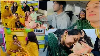 Sister Ki Shadi Vlog Part 2 || Sister Ki Haldi || Or Omsa Or Didi Bhi Aa Gaye Shadi Attend Karne