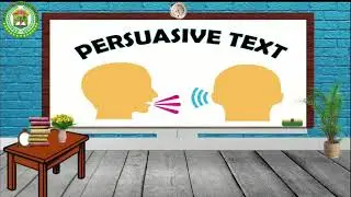 HOW TO WRITE A PERSUASIVE TEXT/ GRADE 9 ENGLISH LESSON/ MODULE- BASED