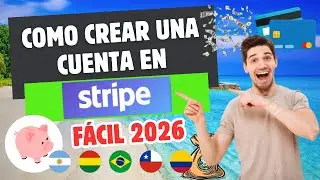 Cómo Abrir Una Cuenta En Stripe Fácil y Rápido 2026