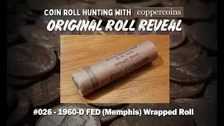 Coin Roll Hunting With Coppercoins Original Roll Reveal #026B: 1960-D TUBED Roll