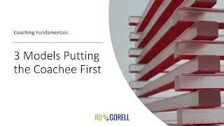 Client-Centred Coaching Made Simple: Three Foundational Models