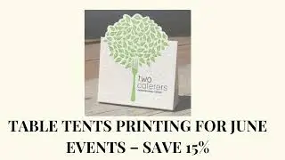Table Tents Printing for June Events &ndash; Save 15%---print Shop london