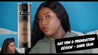 Kat Von D Lock it Tattoo Foundation Review - Deep 78 Neutral - Dark Skin 2018 Holy Grail