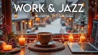Warm Bossa Nova Jazz Instrumentals ❄️ Chill Cafe Jazz Music for Study & Creative Flow