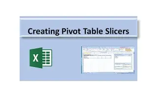 Pivot Table Slicers