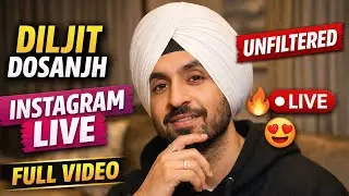 Diljit Dosanjh Unfiltered Live 🔴 | Insta Live Full Video