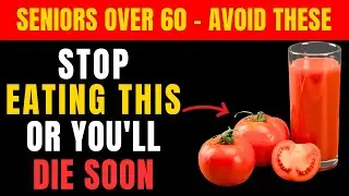 Over 60? Avoid These 7 Vegetables at Night (Stroke Risk) | Senior Health