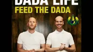 DADA LIFE - FEED THE DADA (B3TA REMIX)