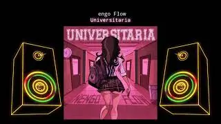 &Ntilde;ENGO FLOW UNIVERSITARIA (📀DRG HQ AUDIO📀)