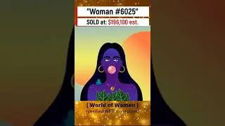 💎🅽🅵🆃 Girl NFT sold for $196,100 (World of Women) || NFT Markeetplace