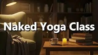 What does Naked Yoga Class Means | Naked Yoga Class Meaning Explained