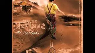 The 1st Chapter - Circus Maximus (Full Song)