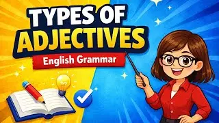 14 Types of Adjective in English Grammar | Grammar for speaking English |