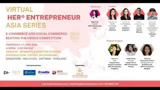 E-commerce vs Social Commerce: Strategies to build trust | HER&reg; Entrepreneur Asia Series June 2021