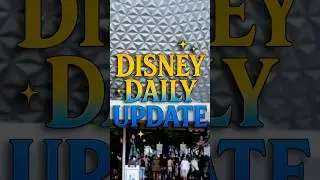 🏰 Disney Tagesupdate: Der Erfrischungshafen wurde in die EPCOT-Renovierungsliste f&uuml;r 2026 aufgeno...