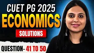 Ключи к ответам на экзамен CUET PG по экономике 2025 | Решения к экзамену CUET PG по экономике 20...