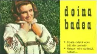 Doina Badea-Cine-i femeia