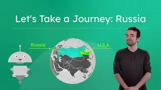 Let's Take a Journey: Russia - Explore Russian Geography and Culture