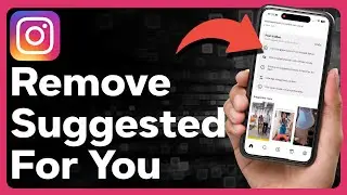 Как удалить рекомендуемые для вас варианты в Instagram