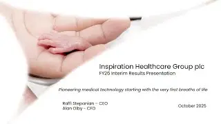 INSPIRATION HEALTHCARE GROUP PLC - Interim results presentation