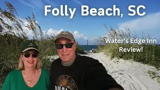 Where To Stay in Folly Beach, SC? The Water's Edge Inn! Our Review!