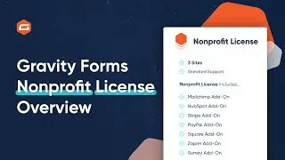 Gravity Forms Nonprofit License Overview