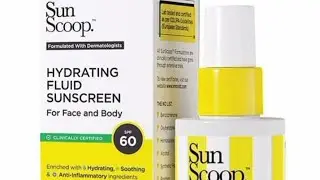 Sun Scoop hydrating fluid sunscreen review in Hindi 
