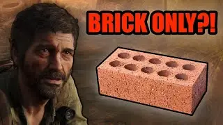Can I beat The Last Of Us Part 1 The WRONG WAY?