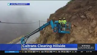Video shows Caltrans crews clearing hillside of debris in Malibu
