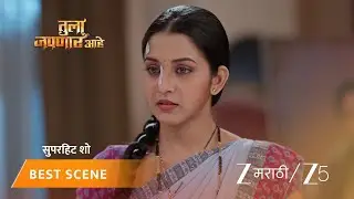 TULA JAPNAR AAHE | EP - 296 | Best Scene 1 | Jan 9 2026 | Zee MARATHI