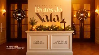 Musical de Natal | Frutos do Natal | 20 de Dezembro