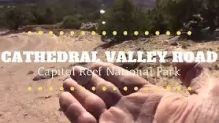 Cathedral Valley Road Part 3 Capitol Reef National