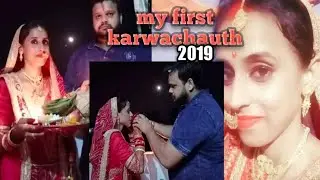 MY FIRST KARWACHAUTH //2019//BEAUTIFUL MEMORIES//